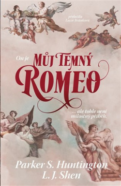 Můj temný Romeo (Parker S. Huntington)