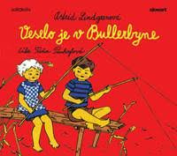Audiokniha Veselo je v Bullerbyne (Astrid Lindgren)
