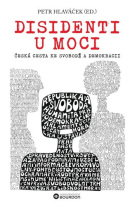 Disidenti u moci (Petr Hlaváček)