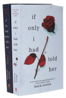 If He Had Been with Me and If Only I Had Told Her - Box Set (Laura Nowlin)