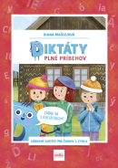 Diktáty plné príbehov: Zabav sa s Diktátikom! (Diana Mašlejová)