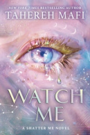 Watch Me (Mafi Tahereh)