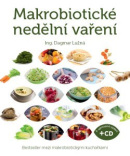 Makrobiotické nedělní vaření (včetně DVD) (1. akosť) (Dagmar Lužná)