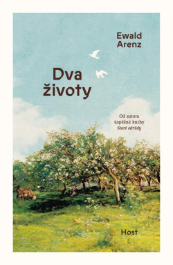 Dva životy (Ewald Arenz)