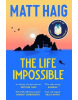 Life Impossible (Matt Haig)