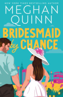 Bridesmaid By Chance (Meghan Quinn)