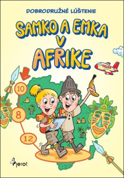 Samko a Emka v Afrike (Petr Palma)
