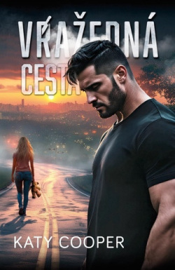 Vražedná cesta (Katy Cooper)