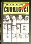 Čurillovci: Policajti v prvej línii boja s mafiou (1. akosť) (Marek Vagovič)