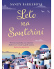 Leto na Santorini (1. akosť) (Sandy Barkerová)