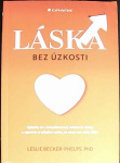 Láska bez úzkosti (1. akosť) (Dominika Trubačová, Leslie Becker-Phelps)