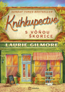 Kníhkupectvo s vôňou škorice (Laurie Gilmore)