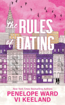 The Rules of Dating (Vi Keeland, Penelope Ward)