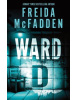 Ward D (Freida McFadden)