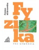 Fyzika pro gymnázia