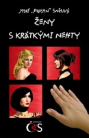 Ženy s krátkými nehty (Josef Pepson Snětivý)