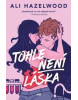 Tohle není láska (Halina Pawlowská)