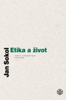 Etika a život (Jan Sokol)