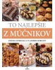 To najlepšie z múčnikov (Daniela Tinková, Ivana Pecháčková)