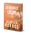 Za hranice lásky (Rebecca Yarros)