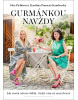 Gurmánkou navždy (Dita Pichlerová, Karolína Kamberská)