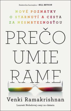 Prečo umierame (Venki Ramakrishnan)