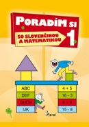 Poradím si so slovenčinou a matematikou 1 (Adriana Gočová)