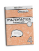 Matematika 4 pre 4. ročník ZŠ Pracovný zošit - 1. časť (Zuzana Berová, Peter Bero)