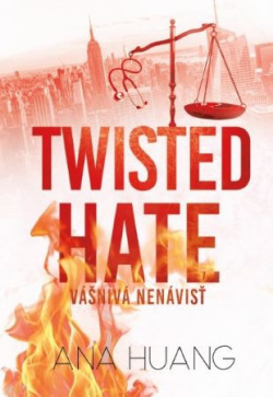 Twisted Hate: Vášnivá nenávisť (Ana Huang)