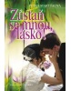 Zůstaň se mnou, lásko! (Martina Hovorková)