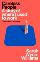 Careless People (Sarah Wynn-Williams)