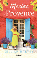 Mesiac v Provence (Gillian Harvey)
