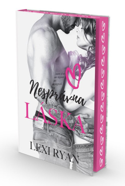 Nesprávna láska (Lexi Ryan)