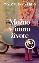 Možno v inom živote (Taylor Jenkins Reid)