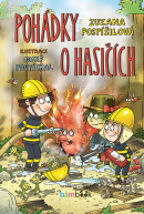 Pohádky o hasičích (Josef Pospíchal, Zuzana Pospíšilová)