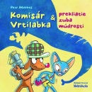 Komisár Vrtilabka a prekliatie zuba múdrosti (Petr Morkes)