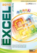 Excel 2010 nejen pro školy (Karel Klatovský)