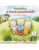 O třech prasátkách (Jiří Froněk, Inka Delevová)