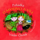 Pohádka o myslivci a víle (Václav Čtvrtek)