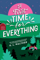 A First Time for Everything (K. L. Walther)