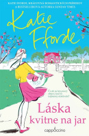 Láska kvitne na jar (Katie Fforde)