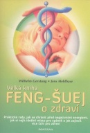Feng-Šuej o zdraví (Wilhelm Gerstung)