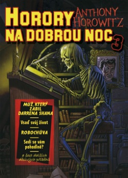 Horory na dobrou noc 3 (Anthony Horowitz)