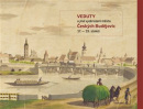 Veduty a jiná vyobrazení města Českých Budějovic 17. - 19. století. (Daniel Kovář)