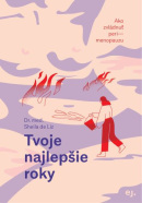 Tvoje najlepšie roky (Sheila de Liz)