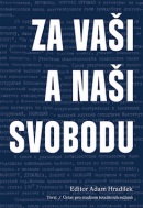 Za vaši i naši svobodu (Adam Hradílek)