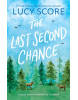 The Last Second Chance (Lucy Score)