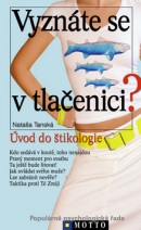Vyznáte se v tlačenici? (Nataša Tánská)