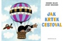 Jak Krtek cestoval (Zdeněk Miler, Josef Brukner)
