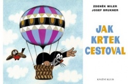 Jak Krtek cestoval (Zdeněk Miler, Josef Brukner)